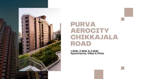 Purva Aerocity Chikkajala Road | Invest In Property Of Bangalore 