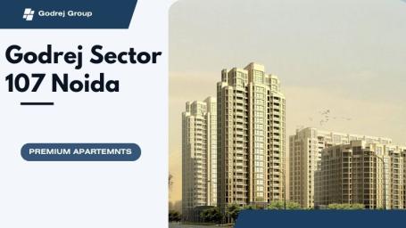Godrej Sector 107 Noida | Investing in Prominent Homes
