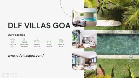 DLF Villas Goa | Luxury Living Experience